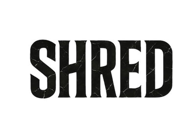 SHRED